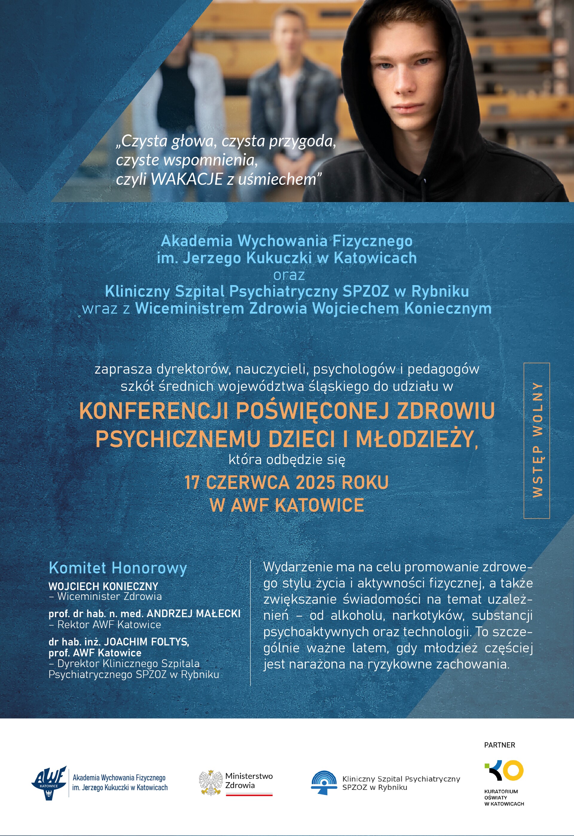 plakat zapowiadający konferencję „Czysta głowa, czysta przygoda, czyste wspomnienia,  czyli WAKACJE z uśmiechem”