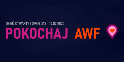 Zapraszamy na Dzień Otwarty Open Day – Pokochaj AWF Katowice