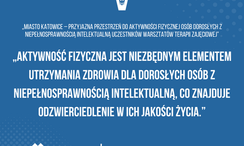 „Aktywność fizyczna (AF) jest niezbędnym elementem utrzymania zdrowia dla dorosłych osób z niepełnosprawnością intelektualną (NI), co znajduje odzwierciedlenie w ich jakości życia.”