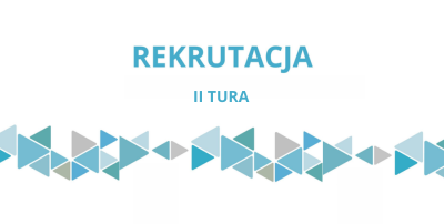 II tura rekrutacji 2024/ 2025