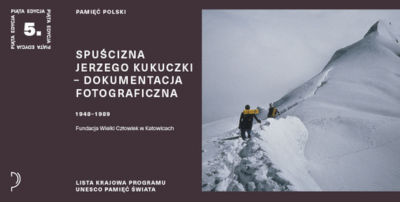 Zbiór archiwalny - "Spuścizna Jerzego Kukuczki" na Polskiej Liście Krajowej Programu UNESCO